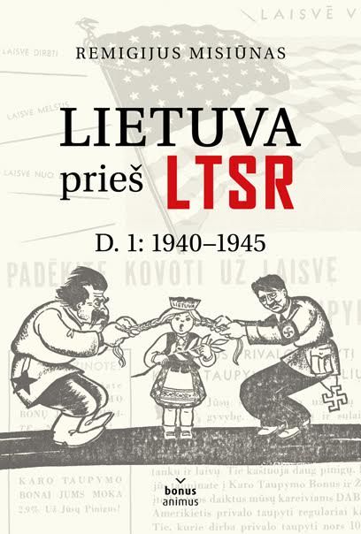 Lietuva prieš LTSR D.1: 1940-1945