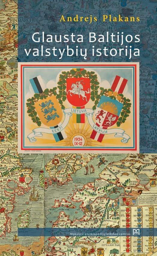 Glausta Baltijos valstybių istorija