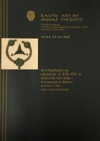 Archeologiniai objektai ir XIXXXI a. meninė kūryba