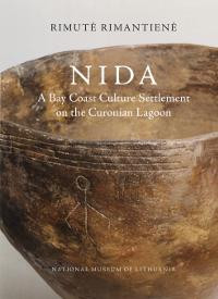 Nida. A Bay Coast Culture Settlement on the Curonian Lagoon