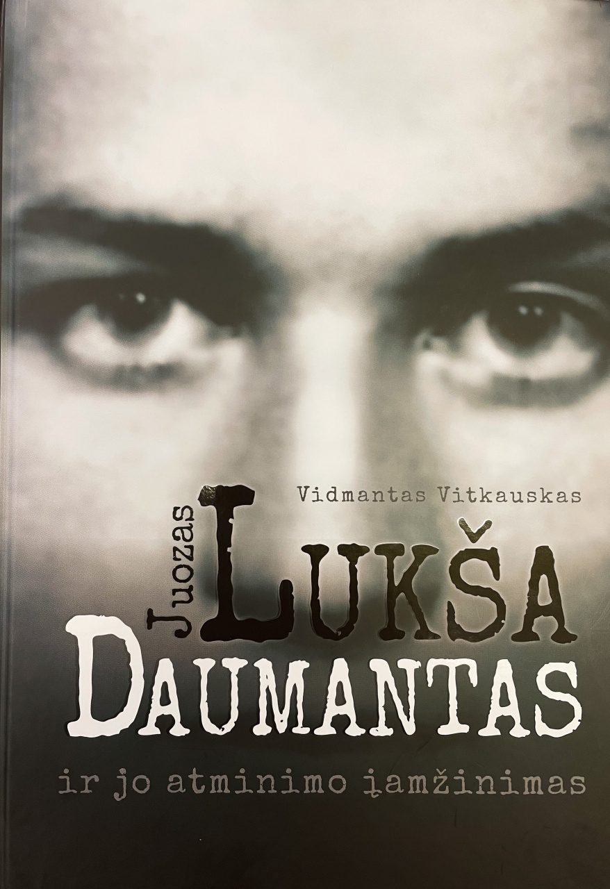 Juozas Lukša Daumantas ir jo atminimo įamžinimas