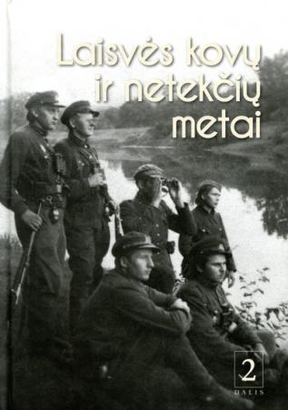 Laisvės kovų ir netekčių metai2 dalis
