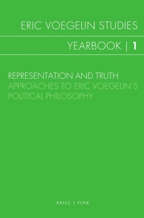 Representation and Truth: Approaches to Eric Voegelin’s Political Philosophy