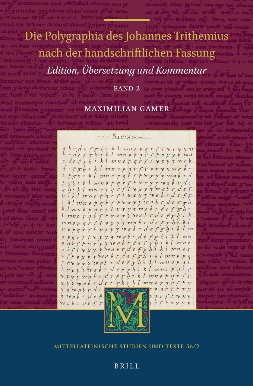 Die Polygraphia des Johannes Trithemius nach der handschriftlichen Fassung (Band 1): Edition, Übersetzung und Kommentar