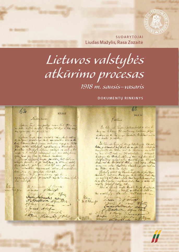 Lietuvos valstybės atkūrimo procesas. 1918 m. sausis-vasaris