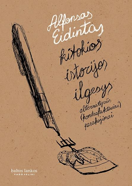 Kitokios istorijos ilgesys