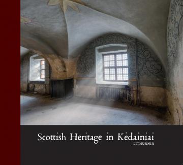 Scotish heritage in Kėdainiai