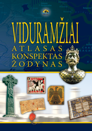 Viduramžiai: atlasas, konspekt as, žodynas
