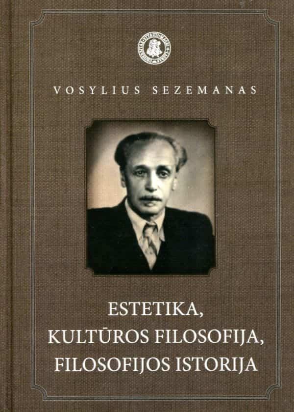 Estetika, kultūros filosofija, filosofijos istorija