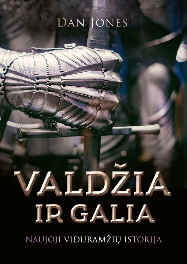 Valdžia ir galia. Naujoji vidu ramžių istorija