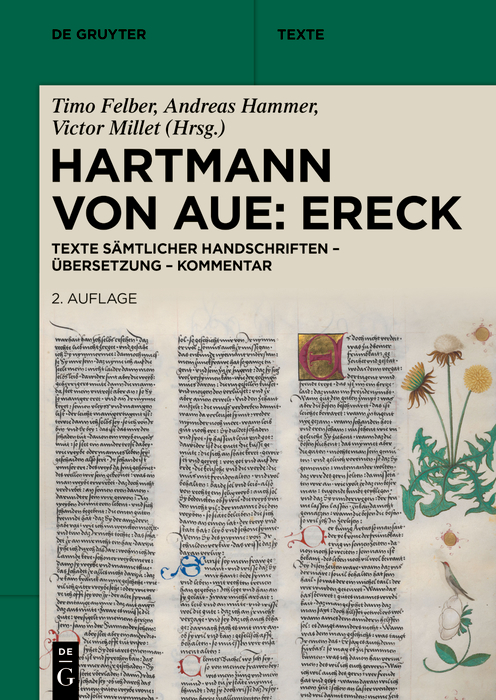 Hartmann von Aue: Ereck: Texte sämtlicher Handschriften – Übersetzung – Kommentar