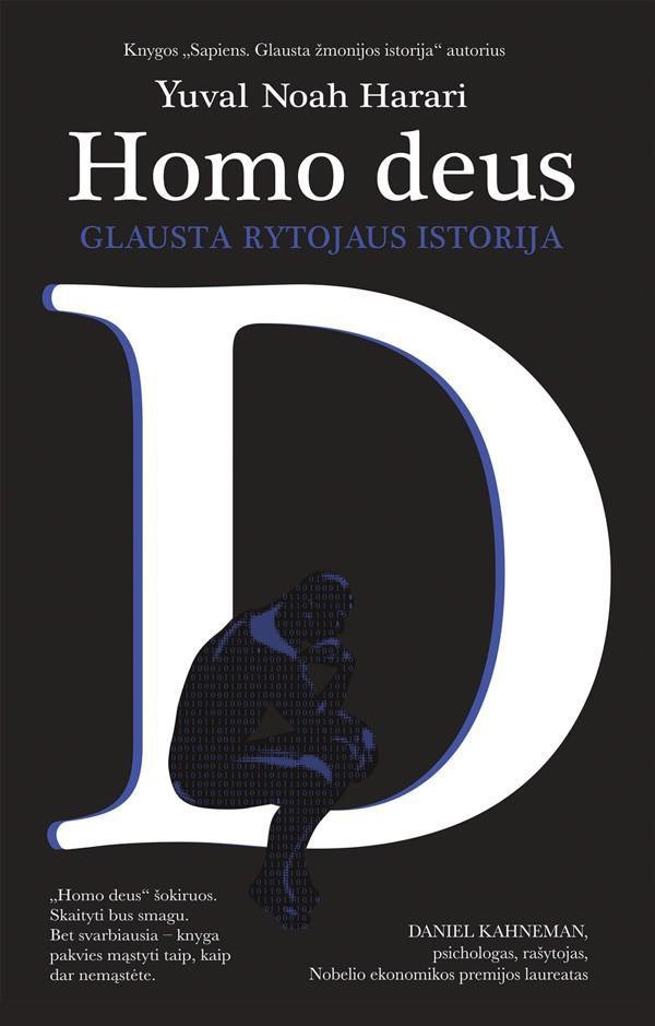 Homo deus. Glausta rytojaus istorija (minkšti viršeliai)