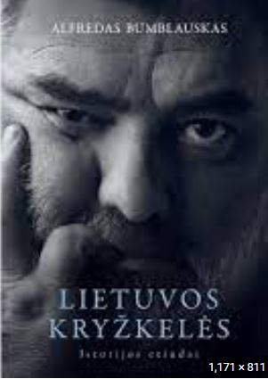 Lietuvos kryžkelės. Istorijos etiudai