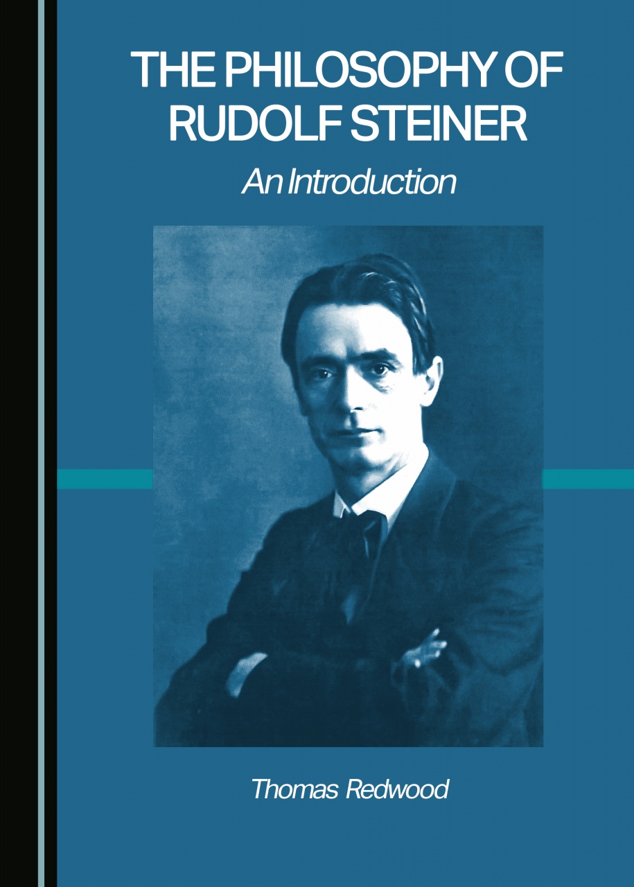 The Philosophy of Rudolf Steiner: An Introduction