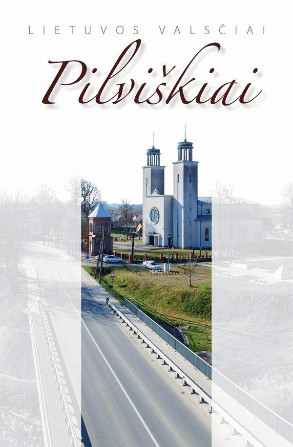 Pilviškiai (Lietuvos valsčiai 41)