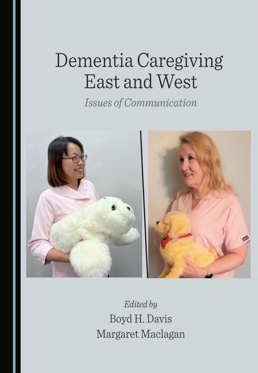 Dementia Caregiving East and West: Issues of Communication