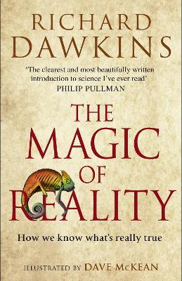 Magic of Reality: How We Know What's Really True