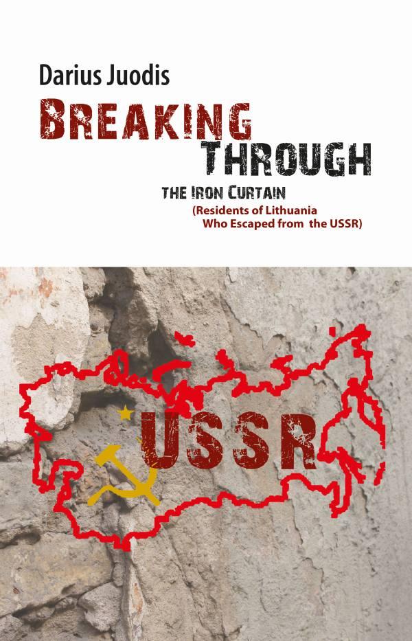 Breaking Through the Iron Curtain