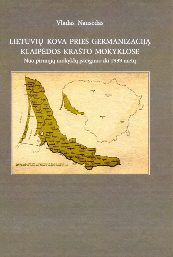 Lietuvių kova prieš germanizaciją Klaipėdos krašto mokyklose