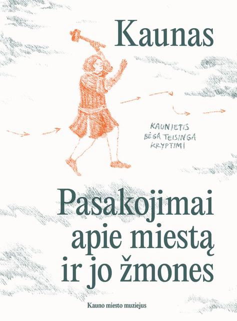 Pasakojimai apie miestą ir jo žmones