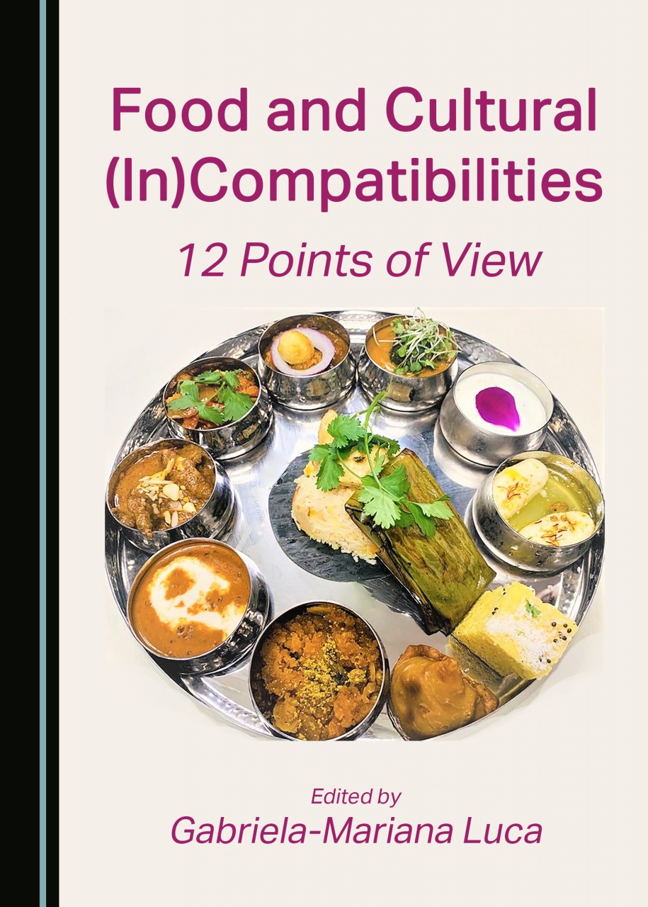 Food and Cultural (In)Compatibilities: 12 Points of View