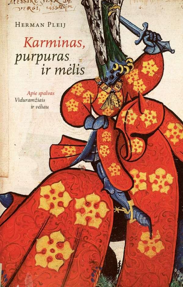 Karminas, purpuras ir mėlis