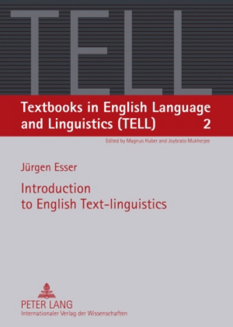 Introduction to English Text-linguistics (Textbooks in English Language and Linguistics (TELL))
