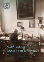 Vaižganto asmuo ir kūryba: krikščionybės ir modernybės sąveika