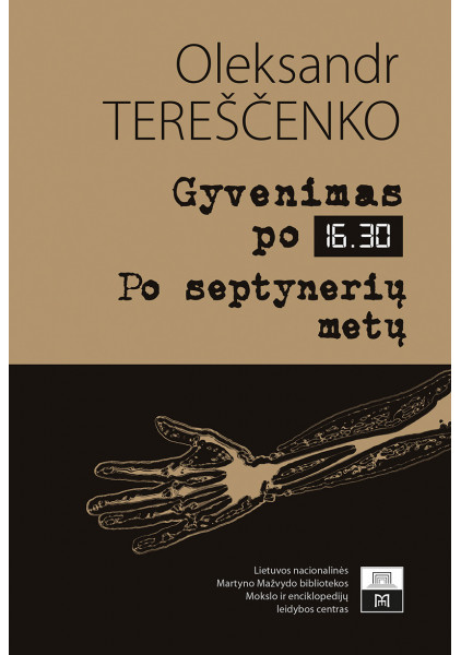 Gyvenimas po 16:30 Po septynerių metų