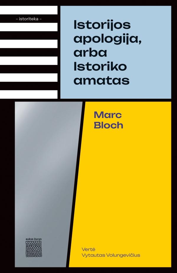 Istorijos apologija, arba Istoriko amatas