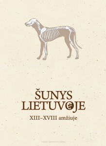 Šunys Lietuvoje XIII-XVIII amžiuje