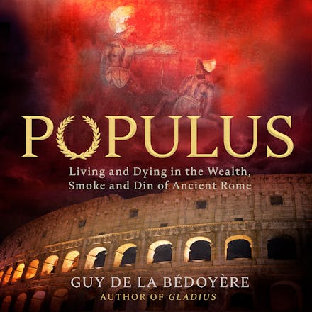 Populus: Living and Dying in the Wealth, Smoke and