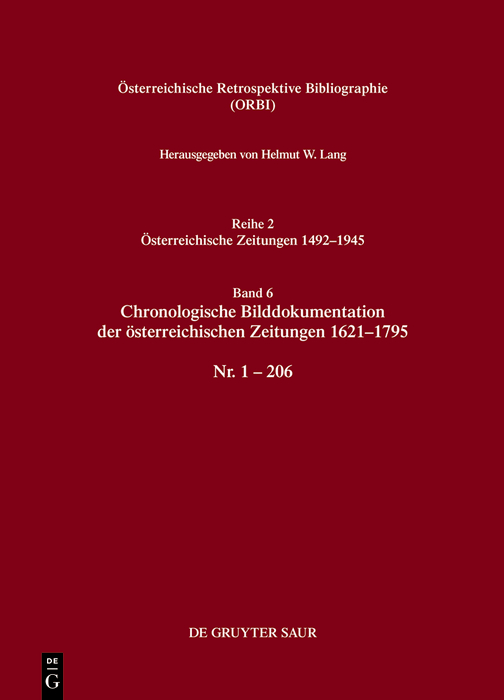 Chronologische Bilddokumentation der österreichischen Zeitungen 1621–1795: Nr. 1–206