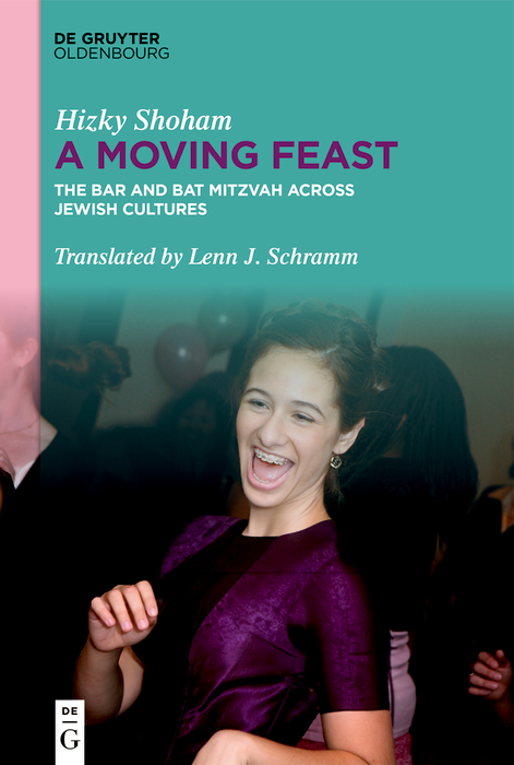 Moving Feast: The Bar and Bat Mitzvah across Jewish Cultures