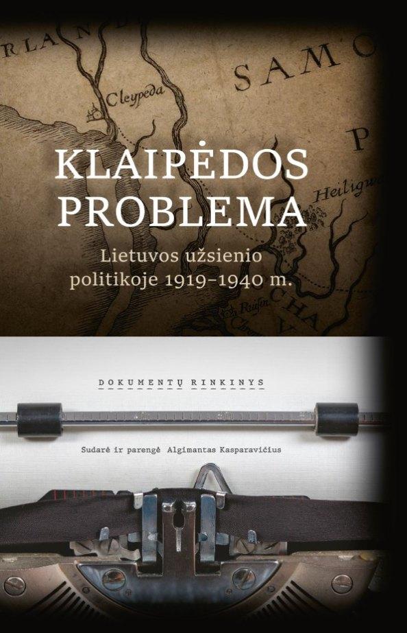 Klaipėdos problema Lietuvos užsienio politikoje, 1919–1940 m.