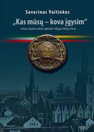 Kas mūsų - kova įgysim