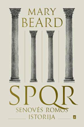 SPQR. Senoves Romos istorija