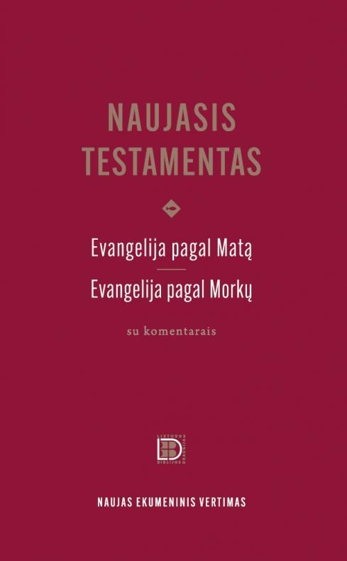 Naujasis Testamentas. Evangelija pagal Matą, Evangelija pagal Morkų