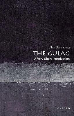 The Gulag (A Very Short Introd uction)