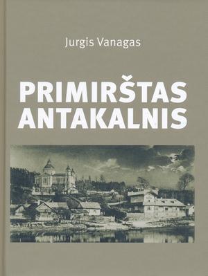 Primirštas Antakalnis
