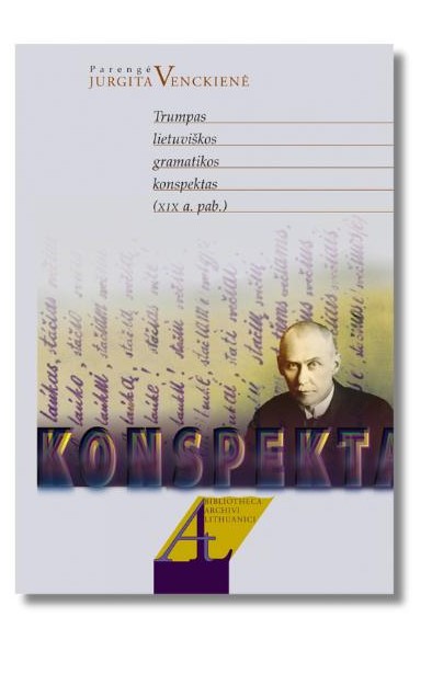 Trumpas lietuviškos gramatikos konspektas (XIX a. pab.)