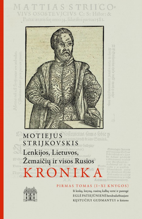 Lenkijos, Lietuvos, Žemaičių ir visos Rusios kronika. T.1