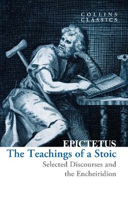 The Teachings of a Stoic: Selected Discourses and the Enchei
