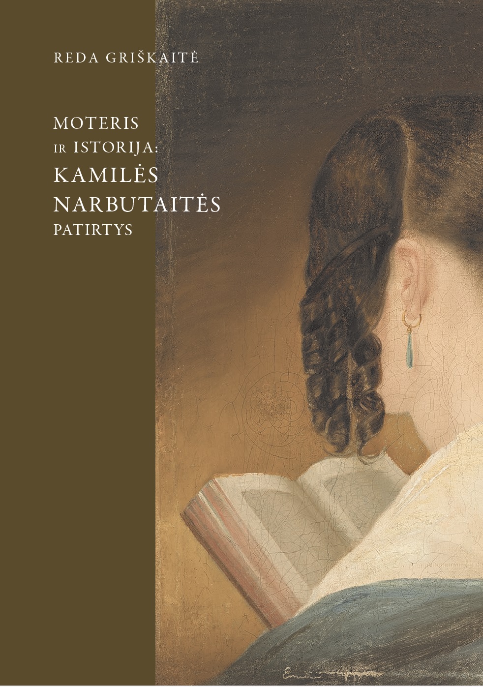 Moteris ir istorija: Kamilės Narbutaitės patirtys