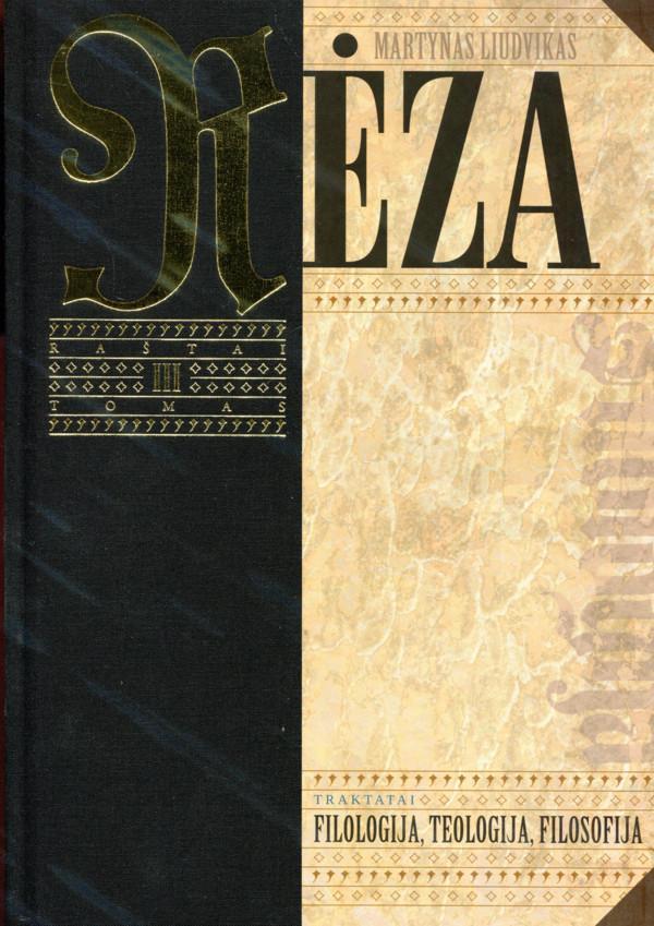 Raštai. T. III. Rėza Martynas Liuteris