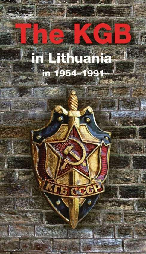 The KGB in Lithuania in 1954- 1991