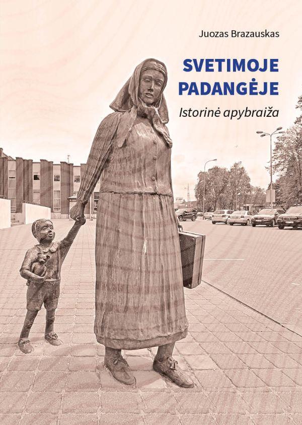 Svetimoje padangėje Istorinė apybraiža