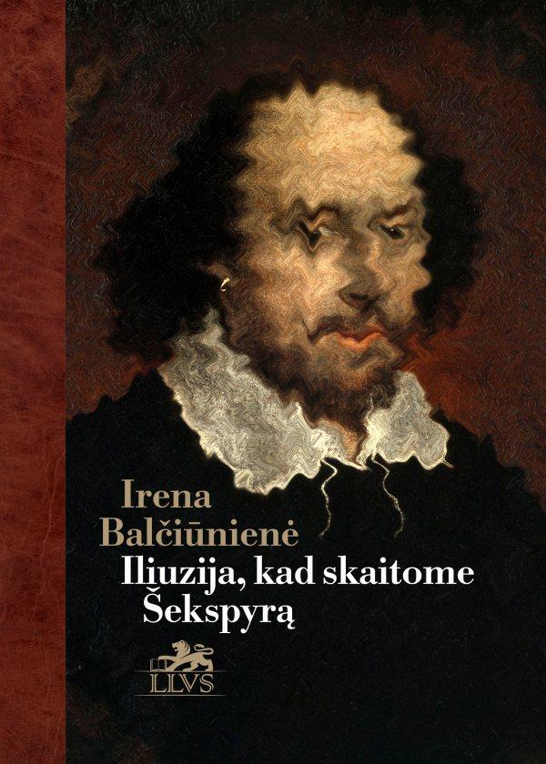 Iliuzija, kad skaitome Šekspyrą