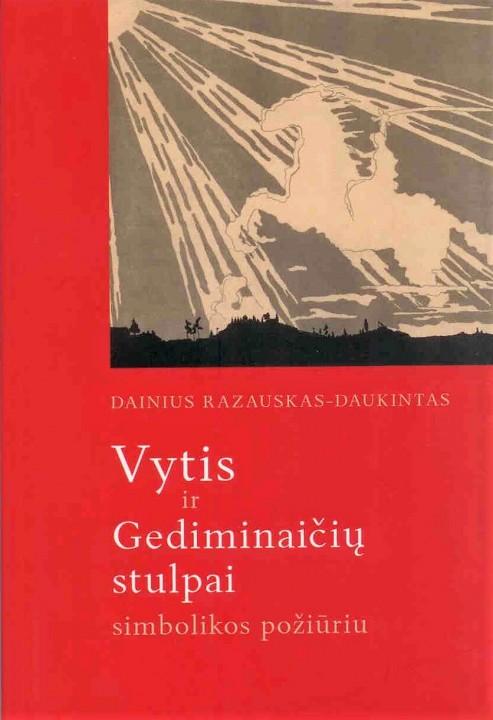 Vytis ir Gediminaičių stulpaisimbolikos požiūriu