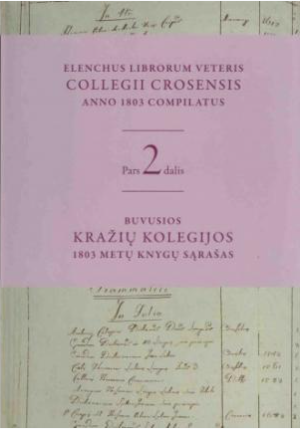 Buvusios Kražių kolegijos 1803 metų knygų sąrašas 2 dalis